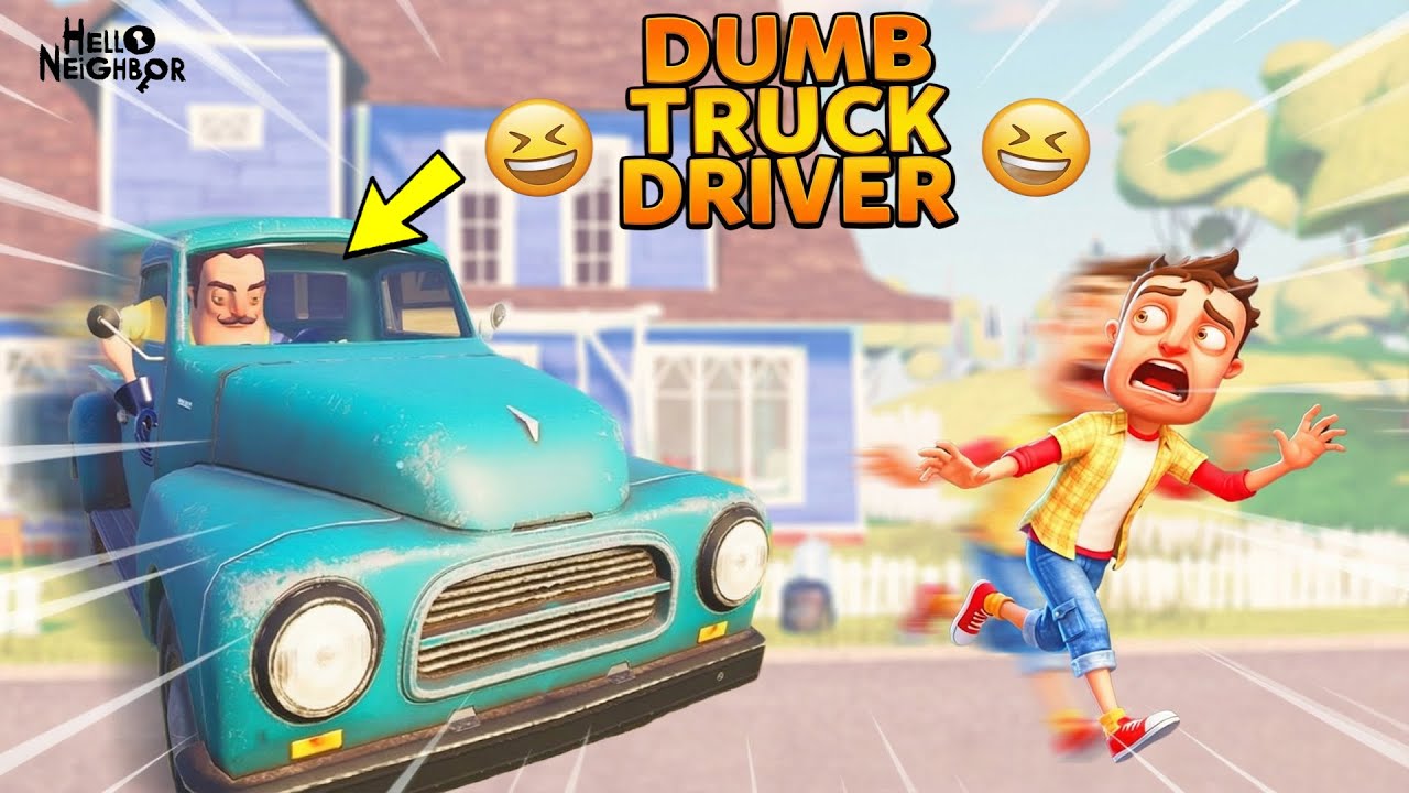 DUMB TRUCK DRIVER 😁 Funniest Hello Neighbor Mods 1