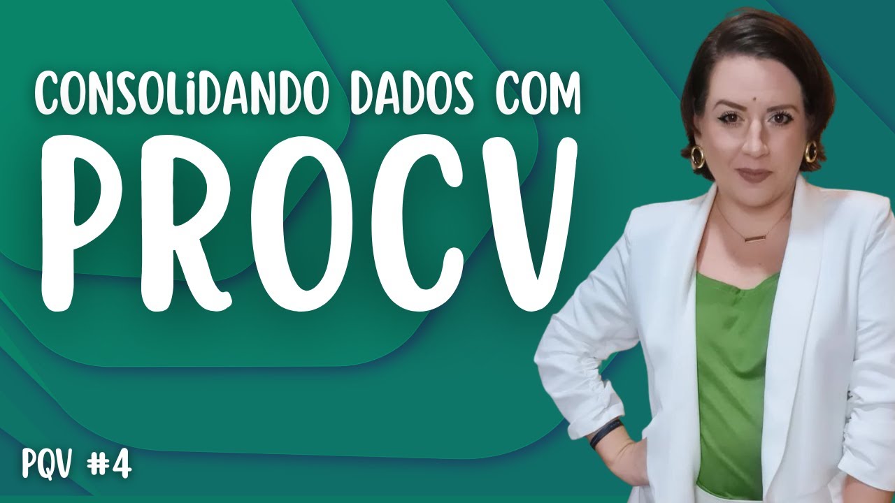 #463 - Consolidando dados com PROCV - Planilha que vende #4