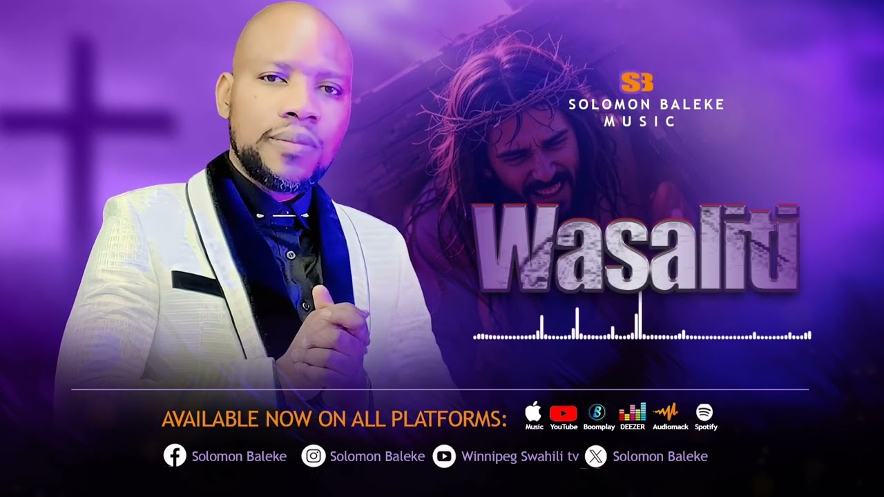 WASALITI : BY SOLOMON BALEKE (OFFICIAL AUDIO CLIP)  OUT NOW 