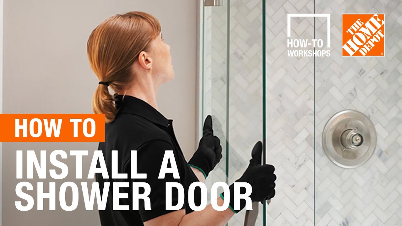 How-To Workshops - How To Install A Shower Door | The Home Depot