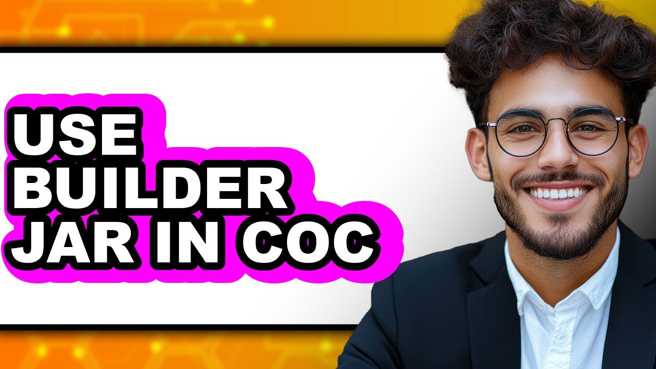 How to Use Builder Jar in COC - Full Guide