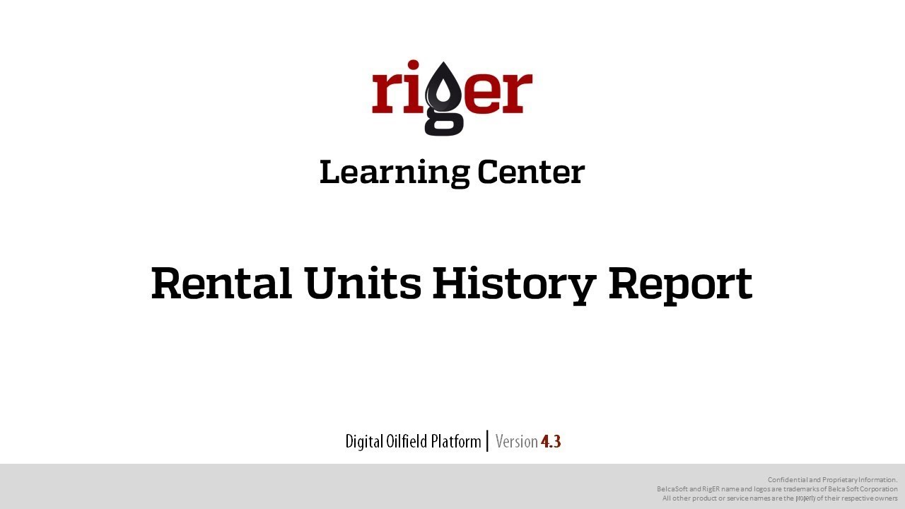 Rental Unit History Report. Oilfield Software for Energy Service and Rental Companies