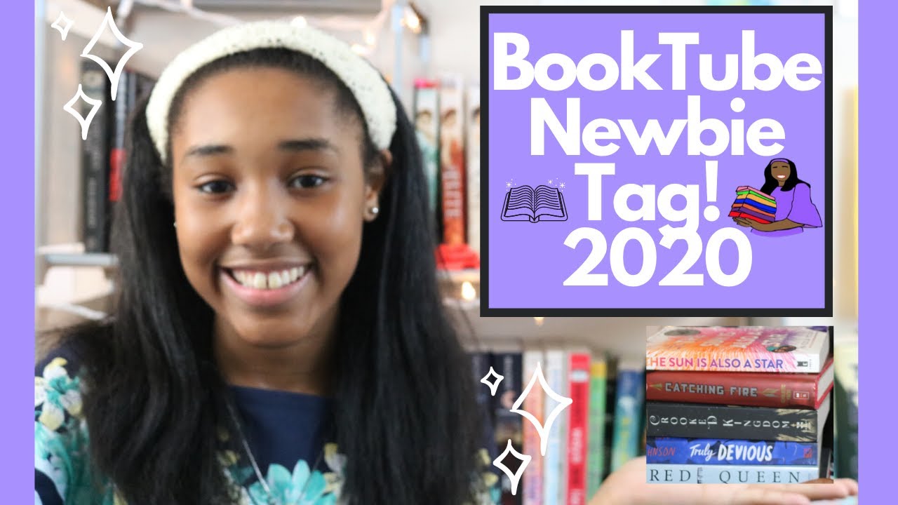 BookTube Newbie Tag! 2020