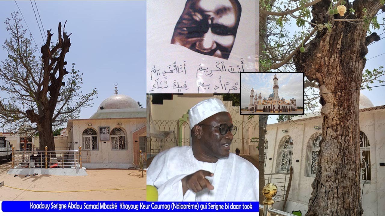 Kaadouy Serigne Abdou Samad Mbacké  ci Khayoug Keur Goumag Ndiaarème gui Serigne bi daan took