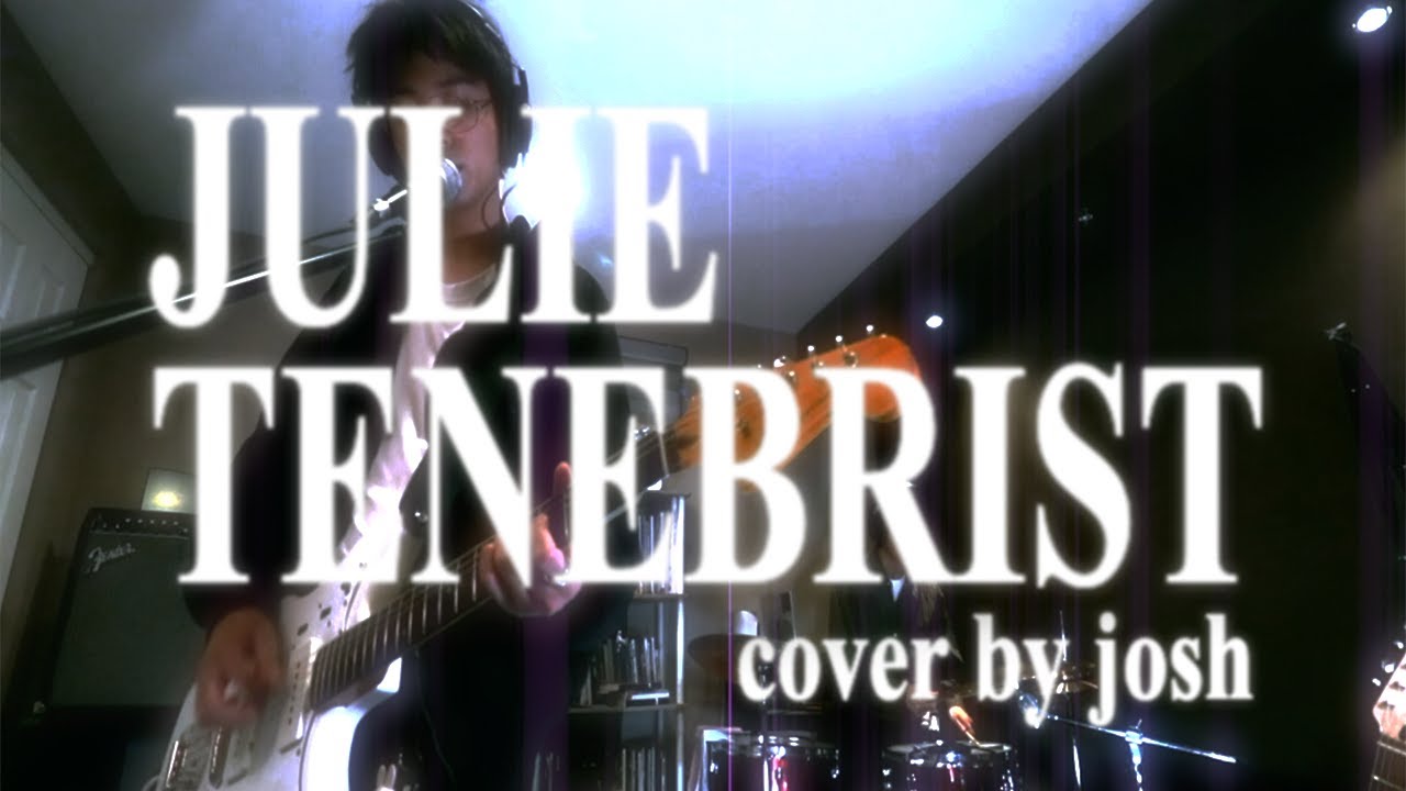 tenebrist: full julie cover