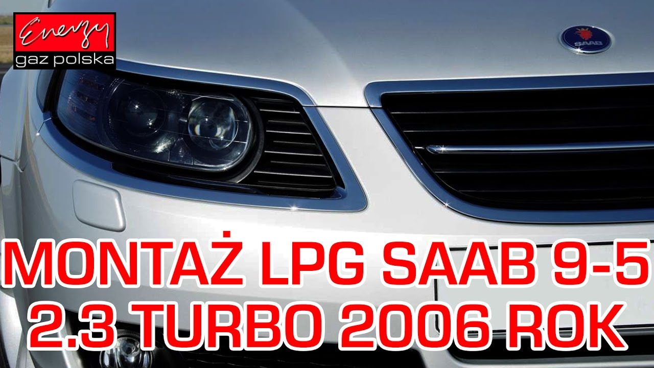Montaż LPG Saab 9-5 z 2.3 Turbo 2006r w Energy Gaz Polska na gaz BRC SQ 24.11