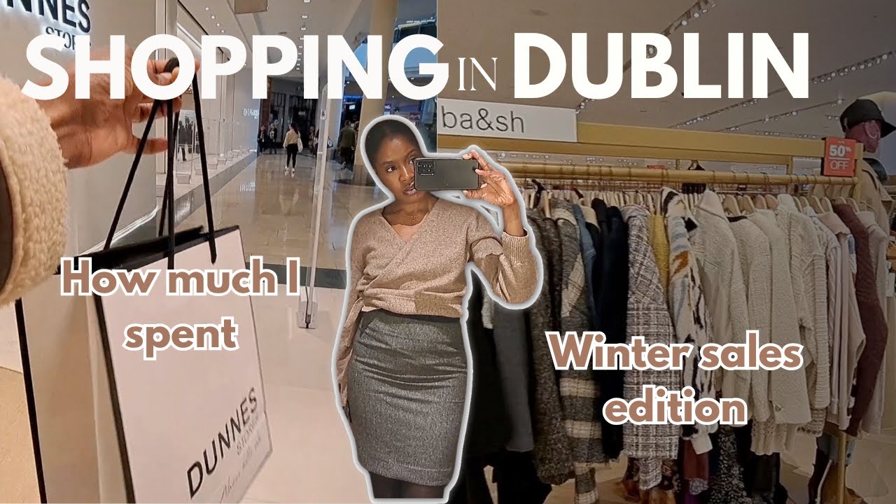 DUBLIN SHOPPING VLOG | BROWN THOMAS, RITUALS & MORE