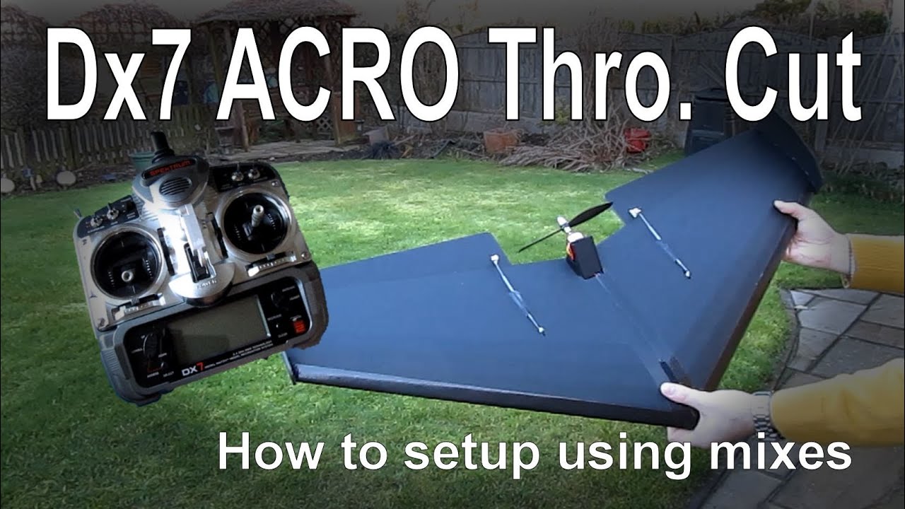 Dx7 throttle hold (cut) setup in ACRO mode