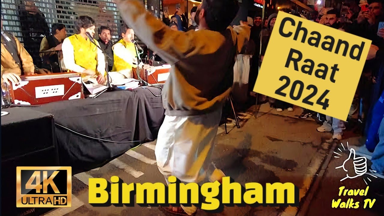 Birmingham Chaand Raat 2024 - Eid Celebrations