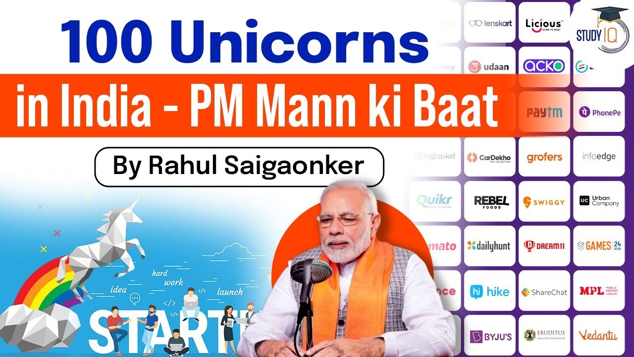 India now has 100 unicorn startups said PM Modi on Mann ki Baat. Know all about it | UPSC