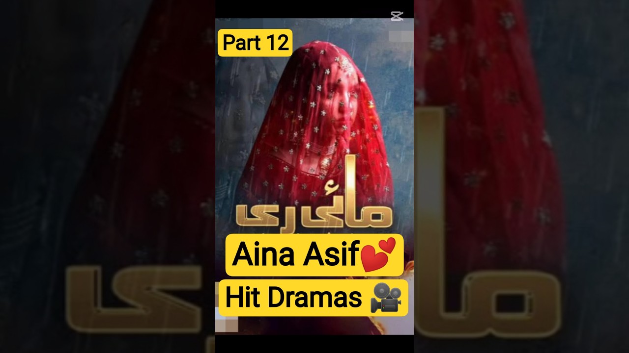 Aina Asif Top 5 Hit Dramas 🎥 | Part 12 🌟 | Best Pakistani Dramas 🔥 | Wonder5Hab 💫#trendingshorts