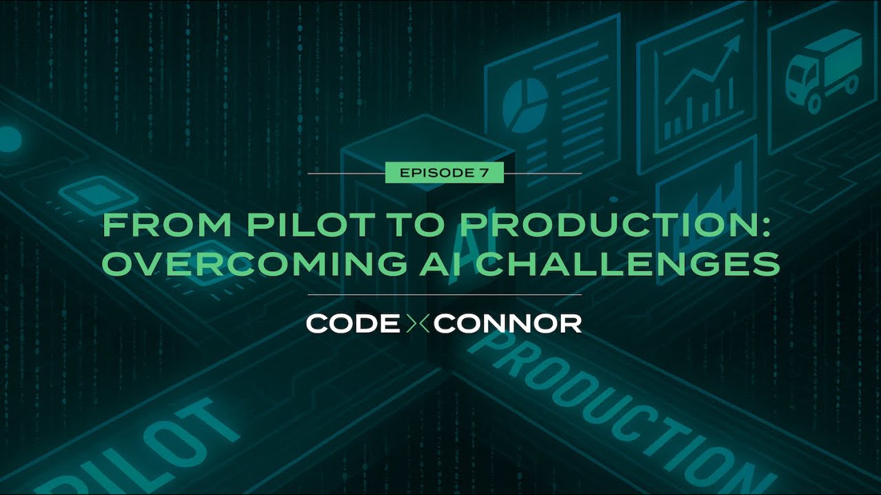 CxC Ep7: From Pilot to Production