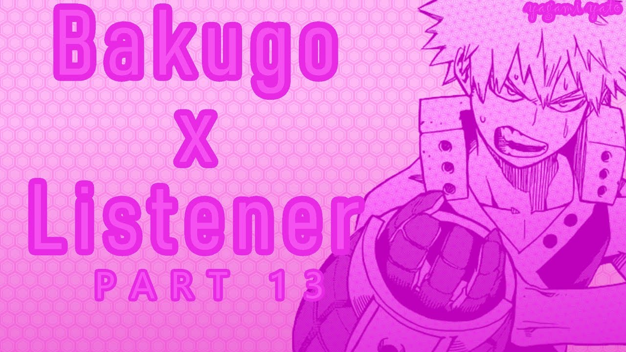 Bakugou x Listener p13 {wedding special} ASMR [My Hero Academia] Spicy