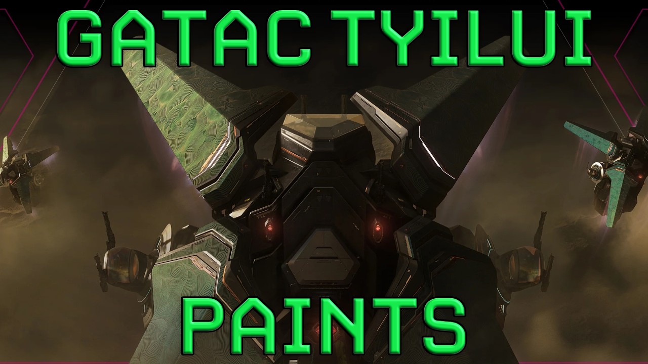 Gatac Tyilui Paint Showcase - Star Citizen 4K