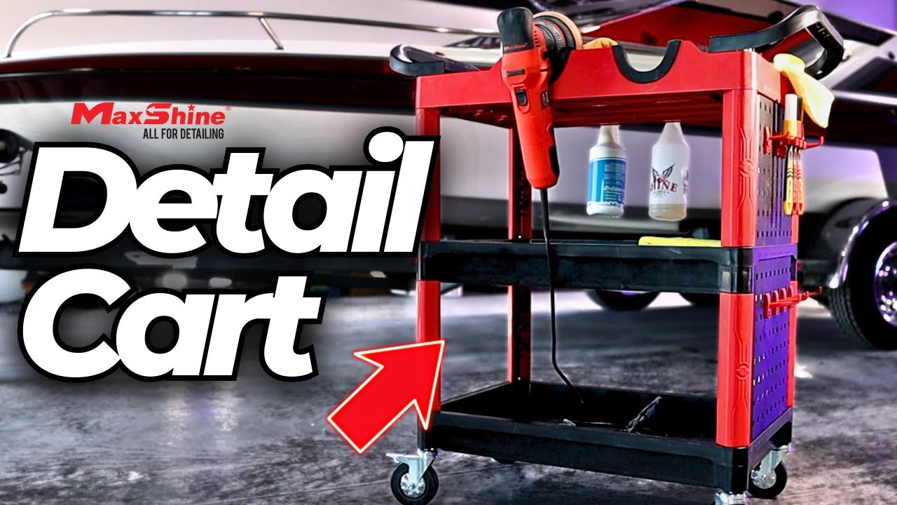 MaxShine Premium Heavy Duty Detailing Cart | Boat Detailing Business Tips
