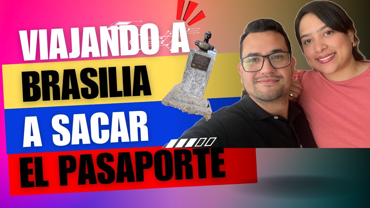 Retirando el pasaporte Venezolano 🇻🇪en Brasilia 🇧🇷 2024