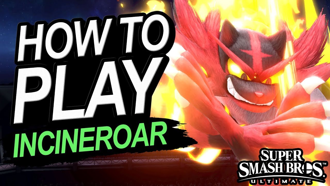 How To Play Incineroar In Smash Ultimate