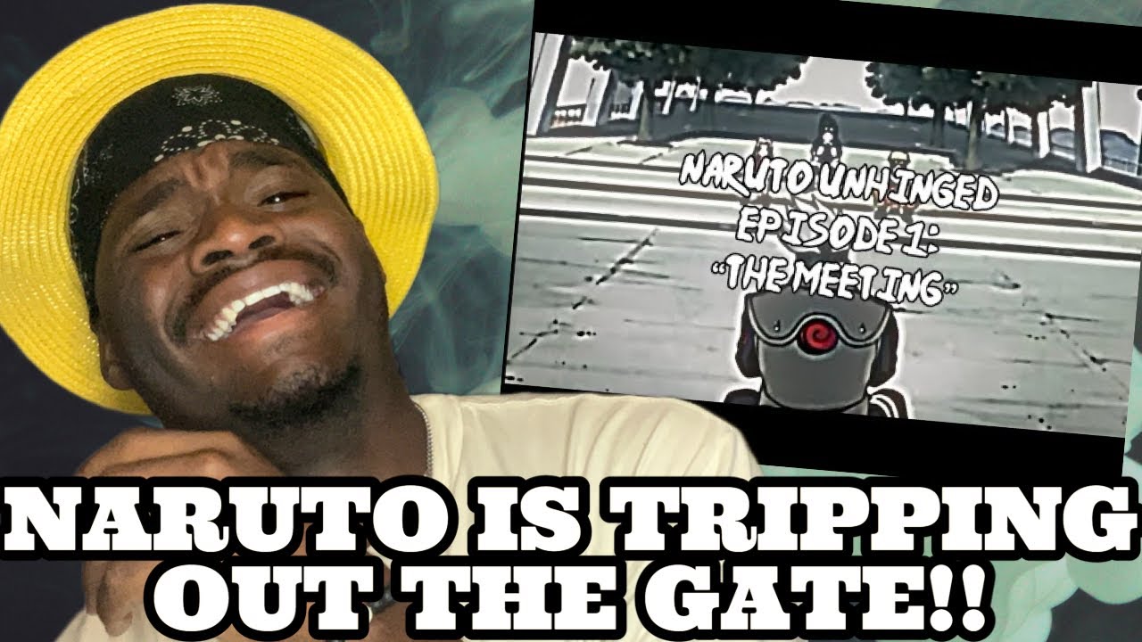 Naruto Unhinged, Episode 1: “The Meeting” - @Barack_Obeezy | REACTION #naruto #makavelitv