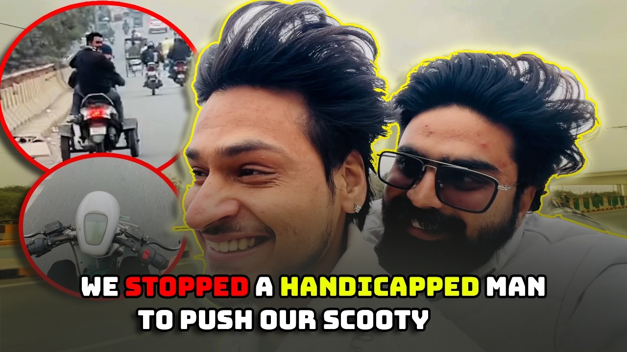Scooty ki battery khatam 🪫 | Handicapped man helped us to Push the scooty 🥲