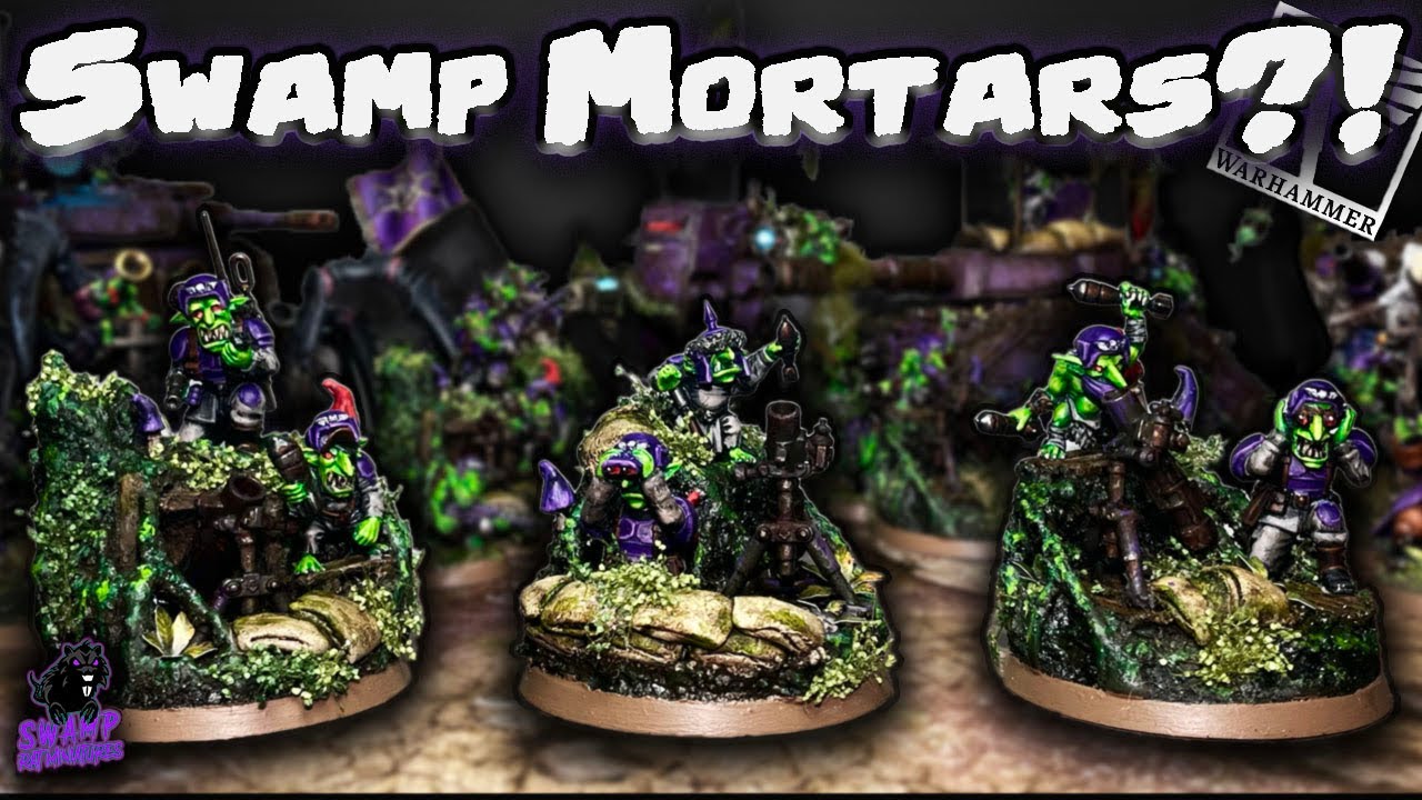 Kitbashing the Swampiest Mortars in all of Warhammer 40k