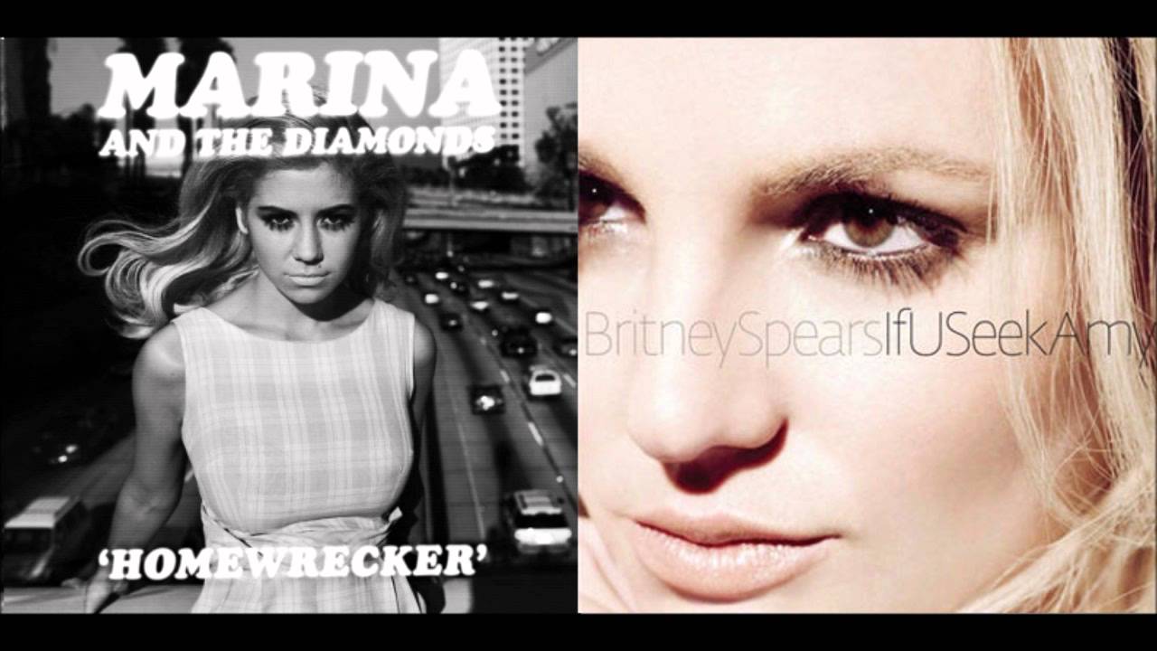 Homewrecker vs If U Seek Amy - Marina & TheDiamonds vs Britney Spears (OhDearKesha Mashup)