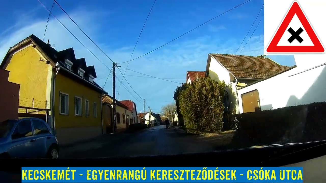 Készülj a forgalmi vizsgára Kecskeméten - Megszámlálhatatlan jobbkezes -   Csóka utca