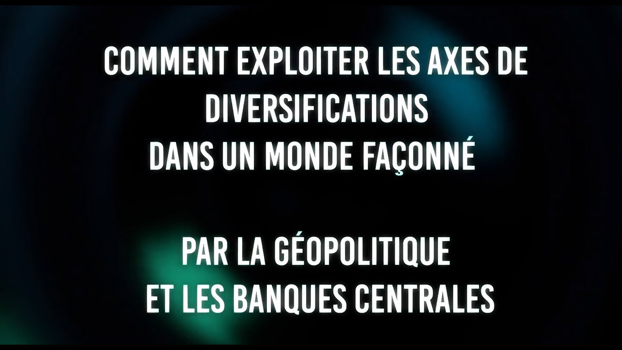 🔴 Diversification des investissements quelles stratégies face aux enjeux géopolitiques et monétaires