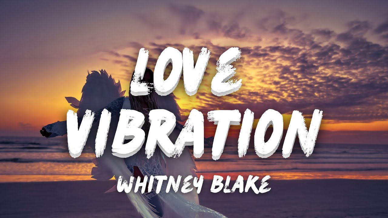 LOVE VIBRATION (Lyric Video)