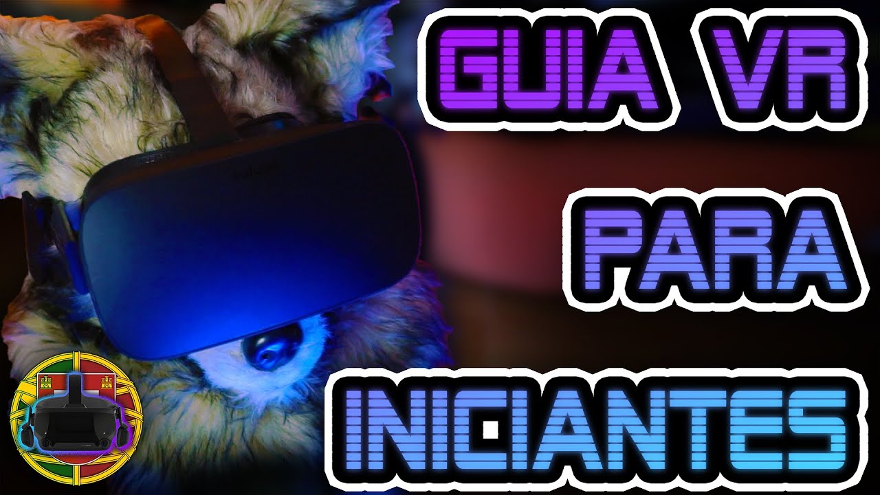 TUDO o que PRECISAS SABER sobre REALIDADE VIRTUAL ► VR PORTUGAL