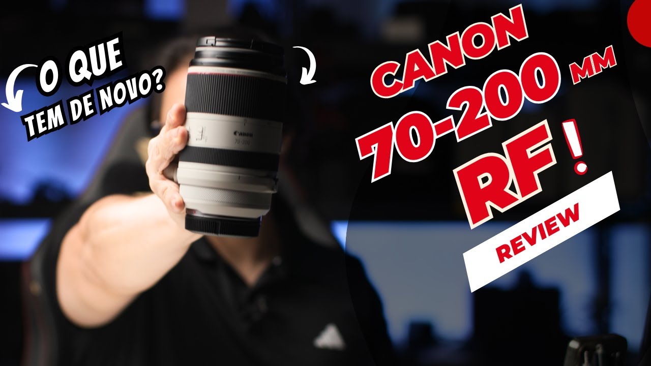 Canon 70-200mm RF: A Melhor Lente Zoom Para Fotografia Profissional?