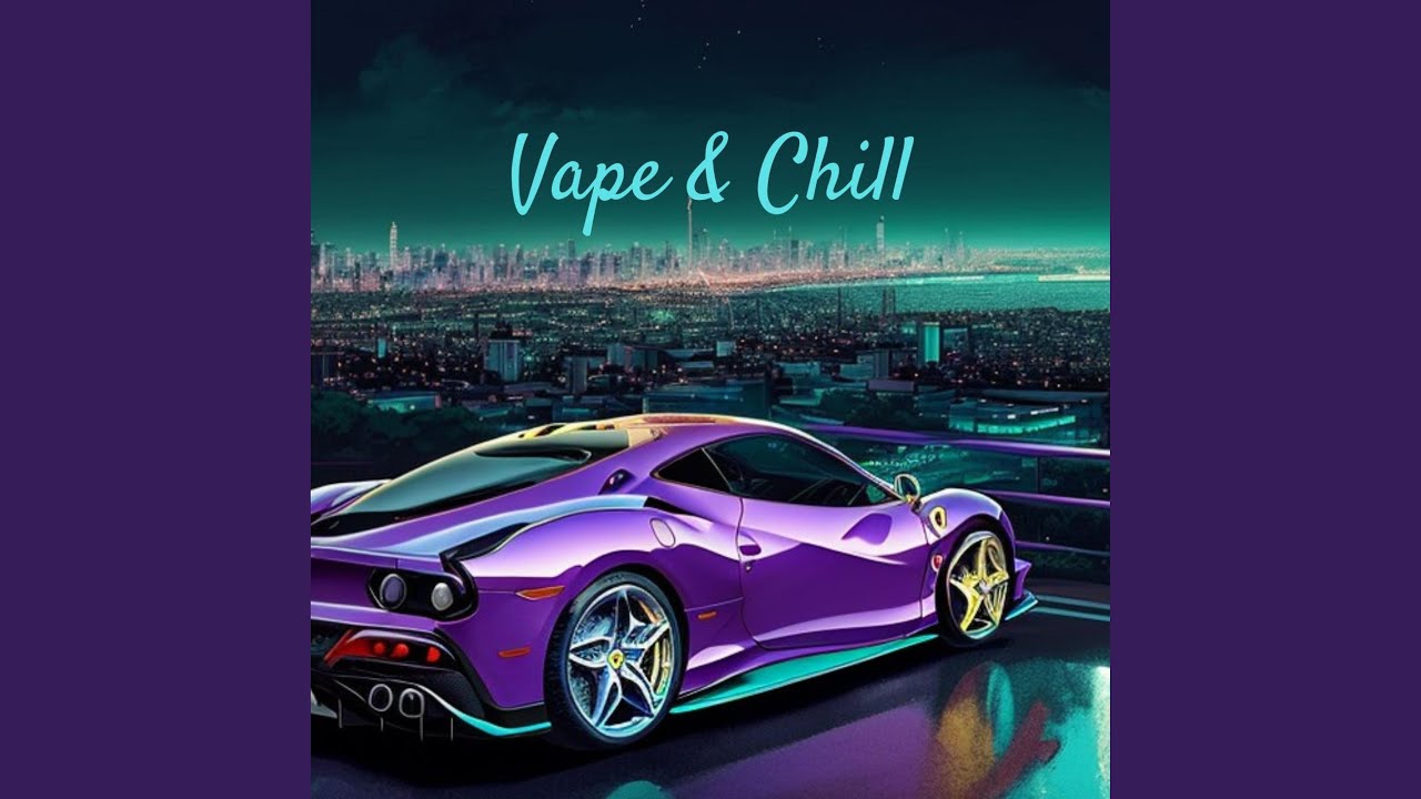 Vape & Chill