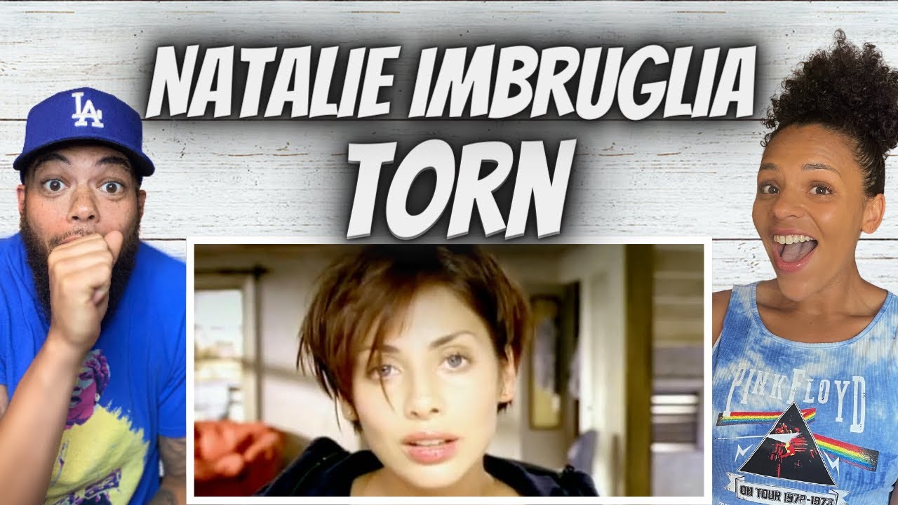 VIBE!| FIRST TIME HEARING Natalie Imbruglia - Torn REACTION