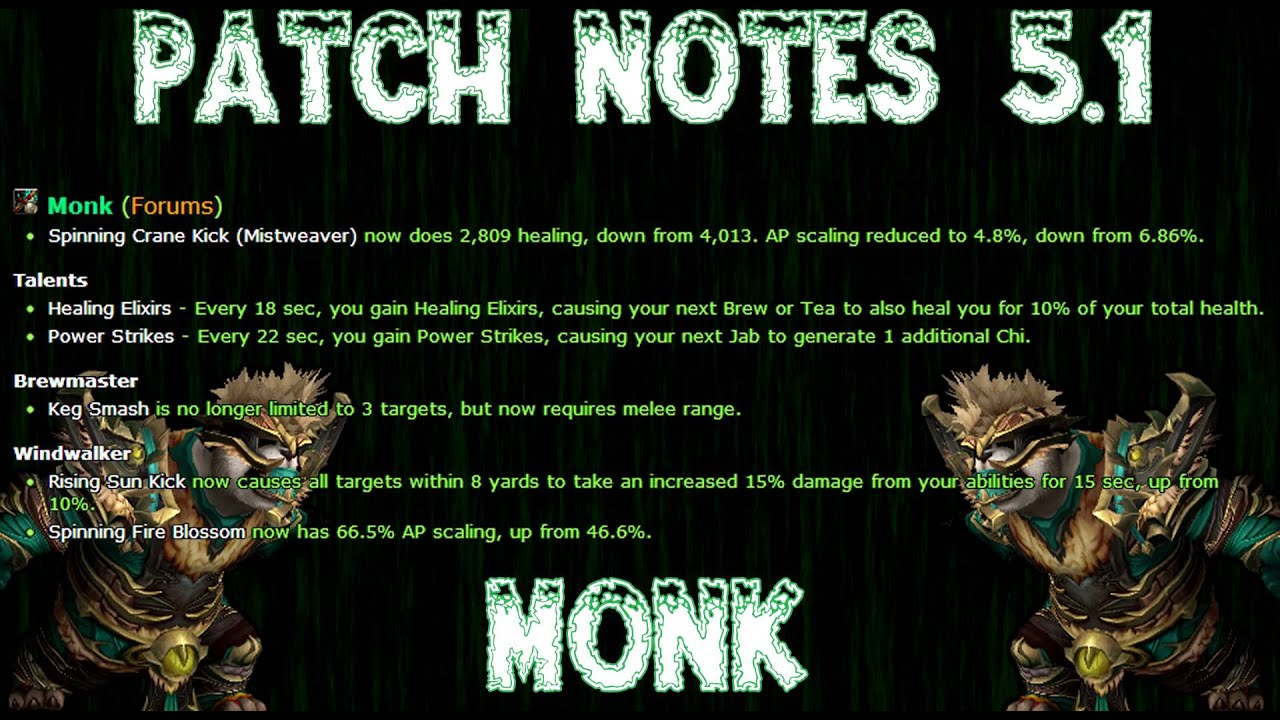 Patch Notes 5.1 Monk