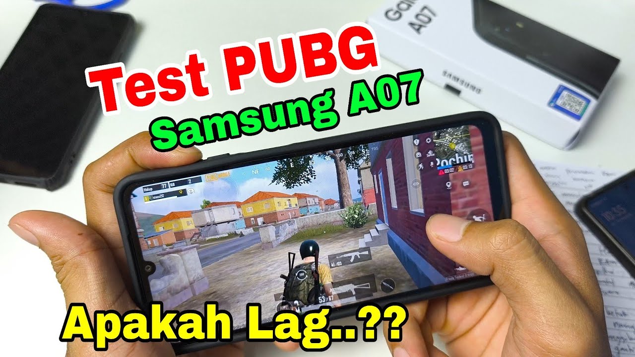 Tes main PUBG di hp Samsung A07, Apakah Lag..??