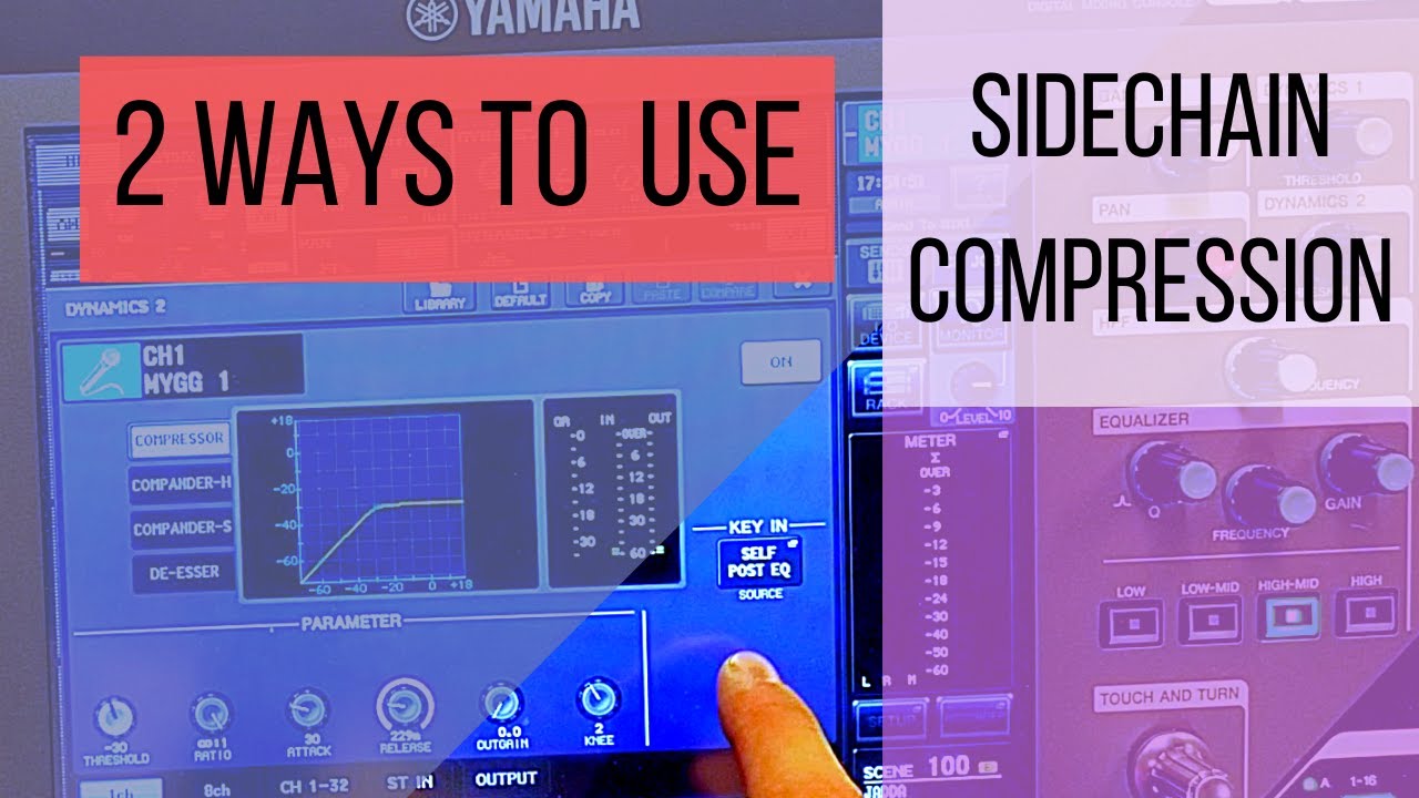 2 Ways To Use Sidechain Compression On A Digital Mixer