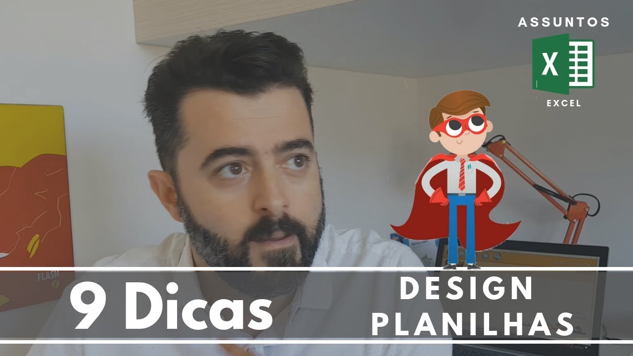 9 Dicas - Melhore o Design das suas Planilhas de Excel