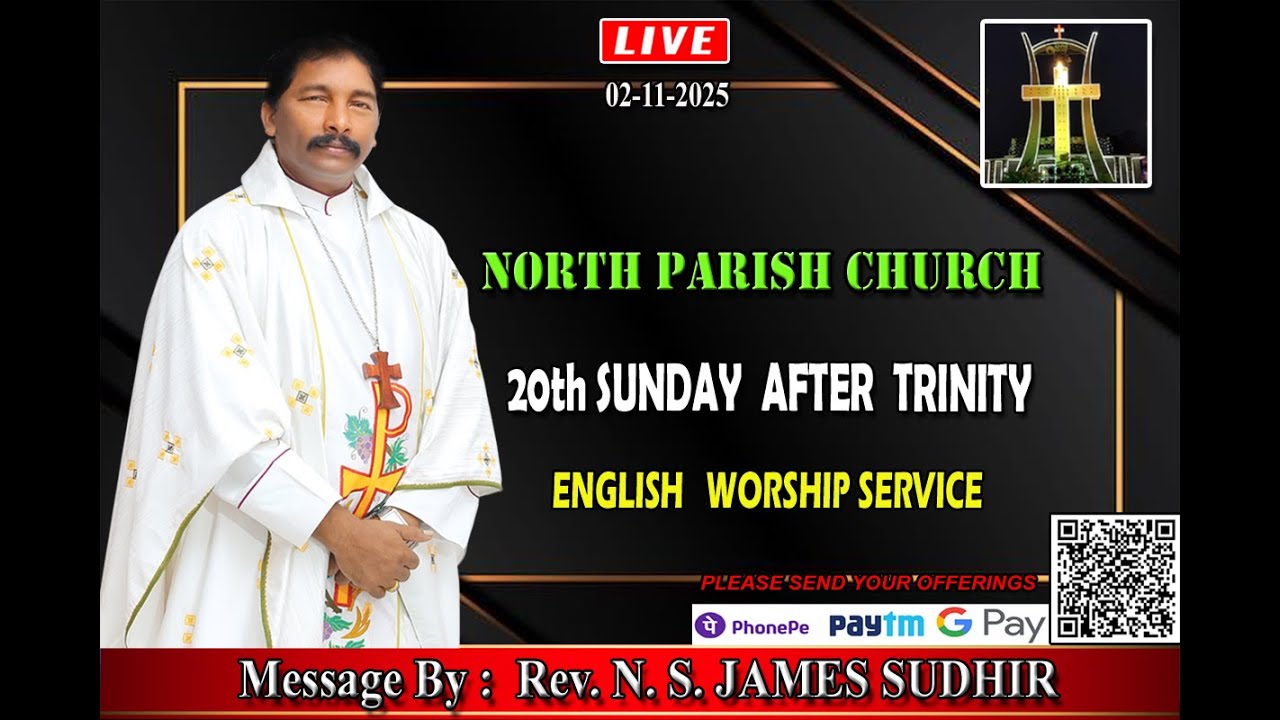 NORTH PARISH CHURCH - 02-11-2025  - 20th SUNDAY AFTER TRINITY - ENGLISH  WORSHIP SERVICE