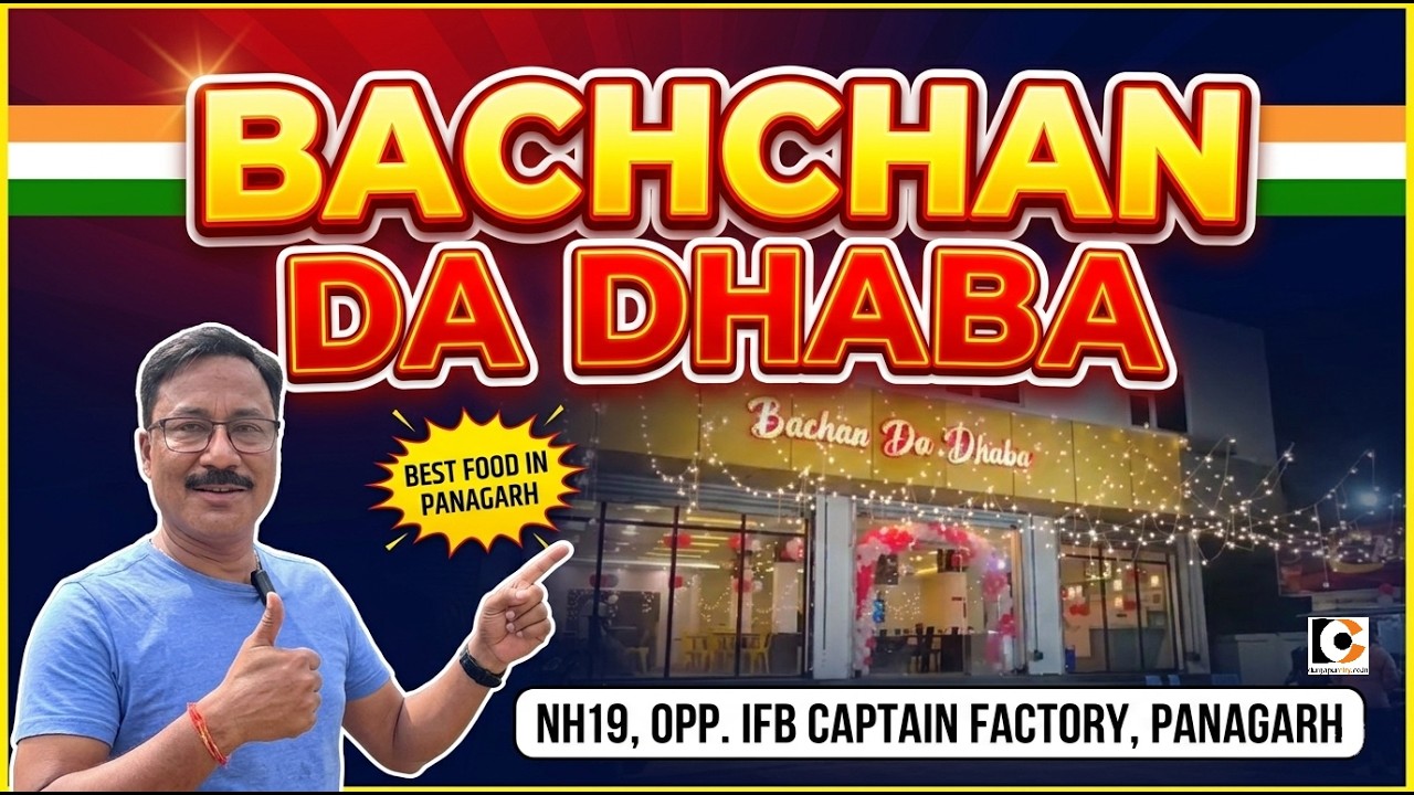 Live from Bachan  Da Dhaba Panagarh @Durgapurcityofficial