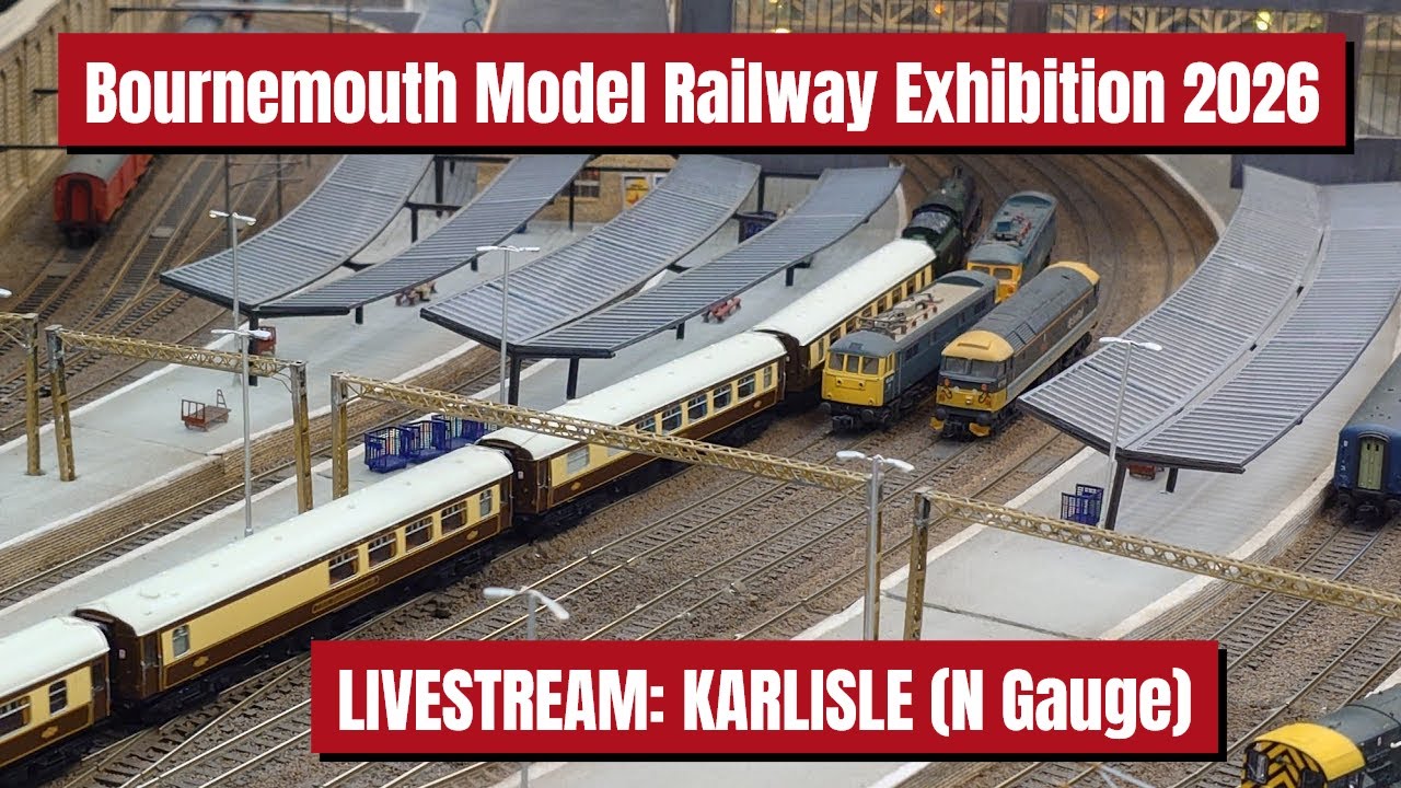 ***LIVESTREAM*** KARLISLE | BOURNEMOUTH MODEL RAILWAY EXHIBITION 2026 |#modeltrains #trainvideo