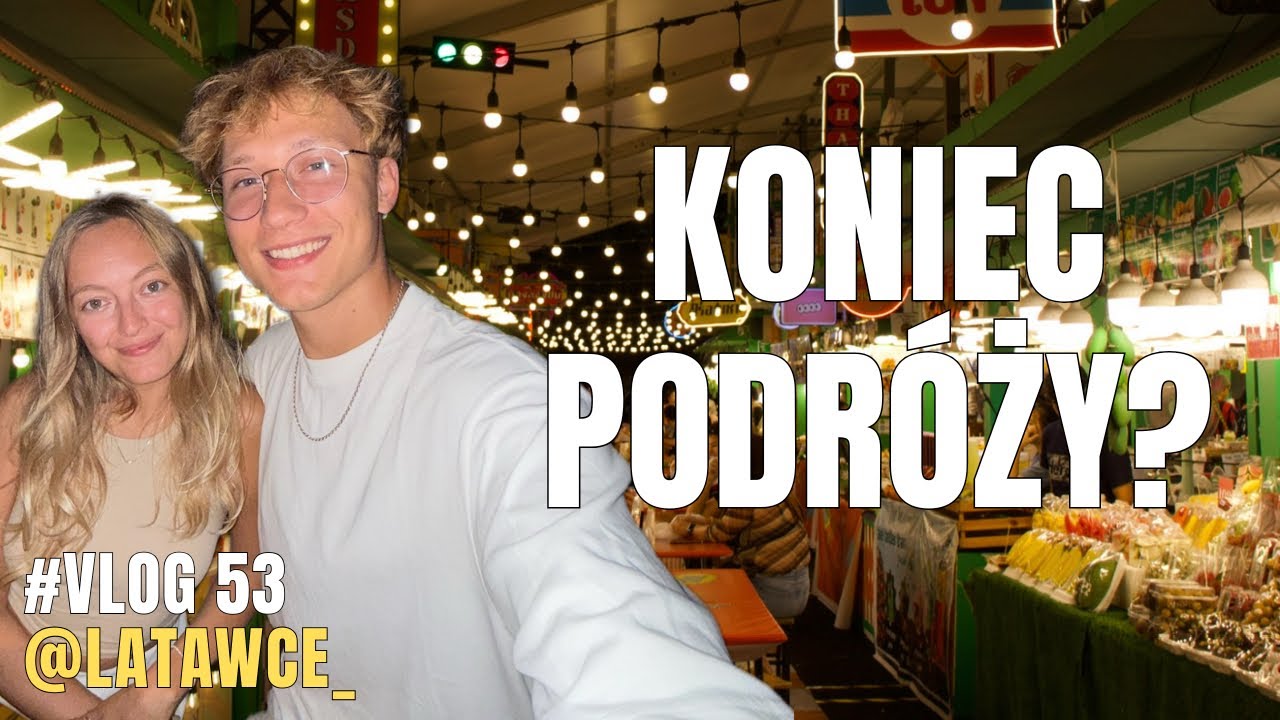 Po 6 miesiącach opuszczamy Azję | Latawce Vlog #53