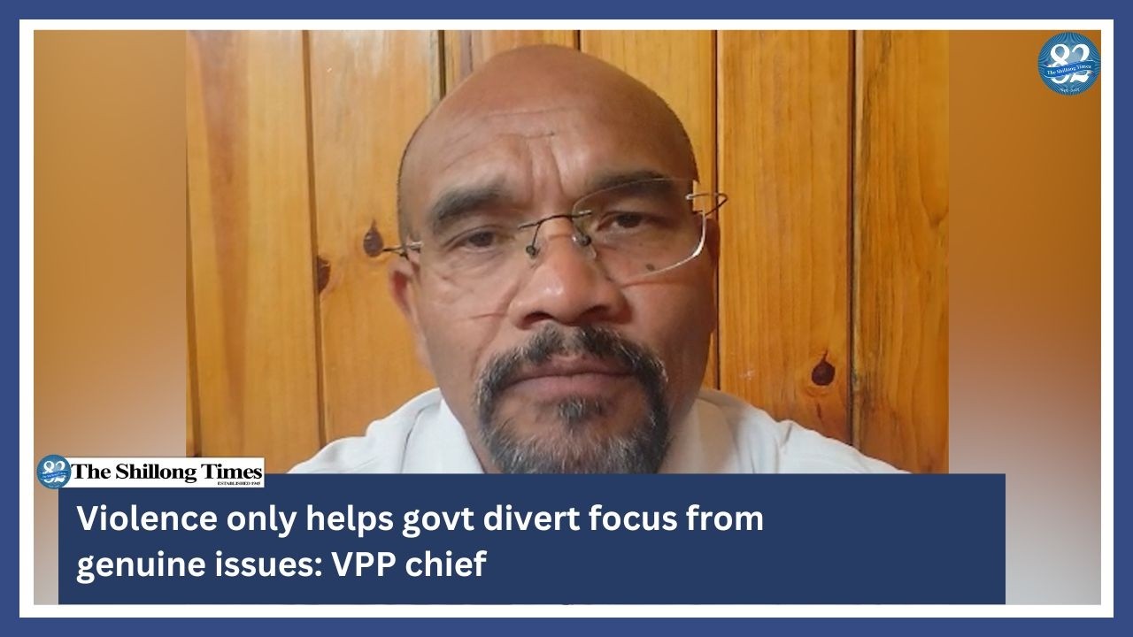 Violence only helps govt divert focus from genuine issues VPP chief