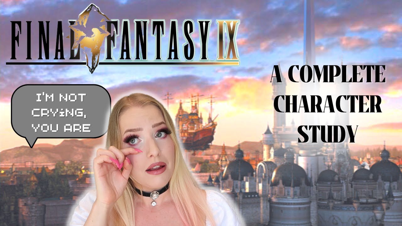 Final Fantasy IX &mdash; Анализ персонажей и тем | FF9