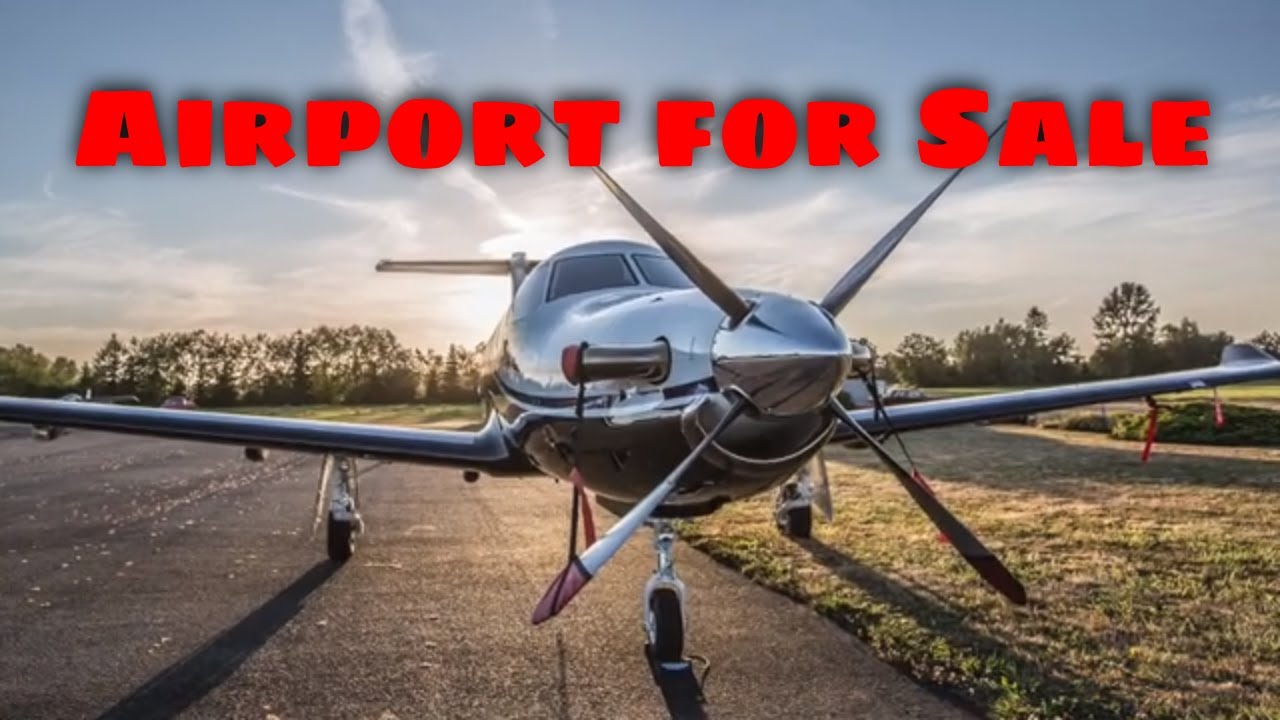 Private Airport for Sale