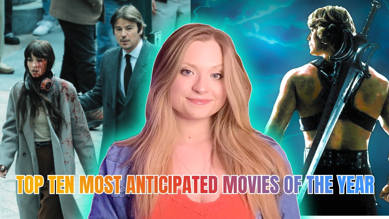 My TOP TEN most anticipated movies of the year 2026 