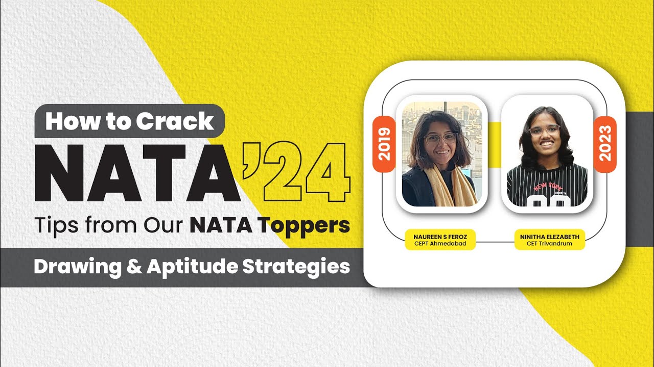 NATA 2024 | INTERVIEW WITH OUR PREVIOUS YEAR TOPPERS - 2019 & 2023 | CRACK NATA NEW PATTERN | #nata