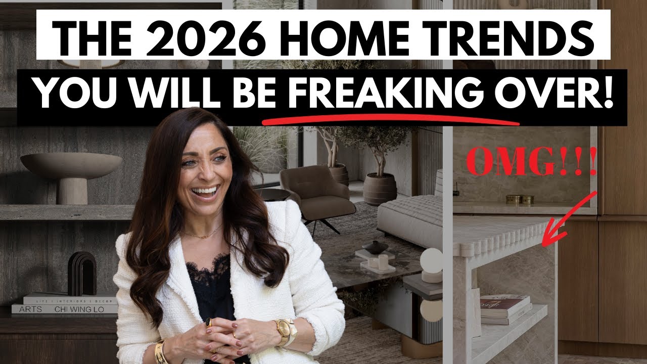 2026 Home Trends you are going to FREAK over!