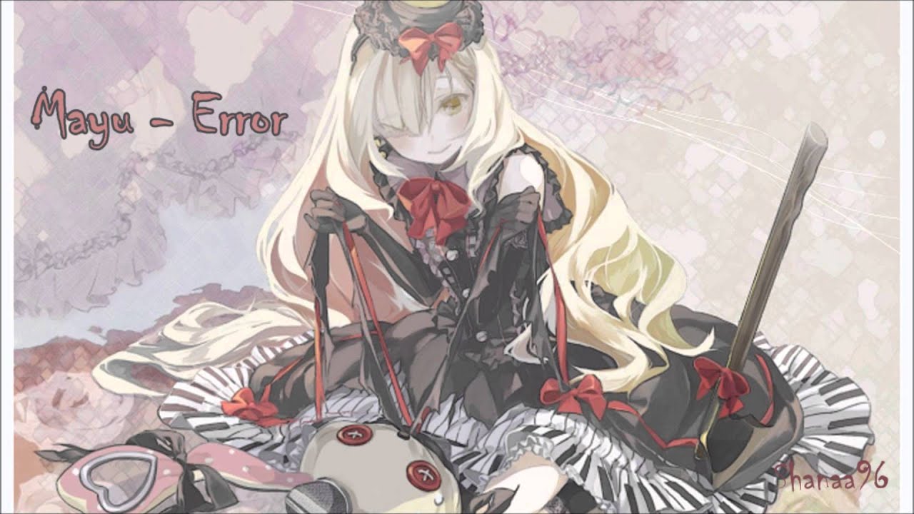 【MAYU】Error【Vocaloidカバー】