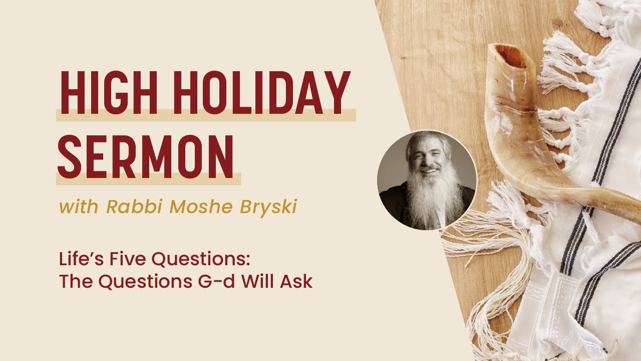 Life's Five Questions: The Questions G-d Will Ask