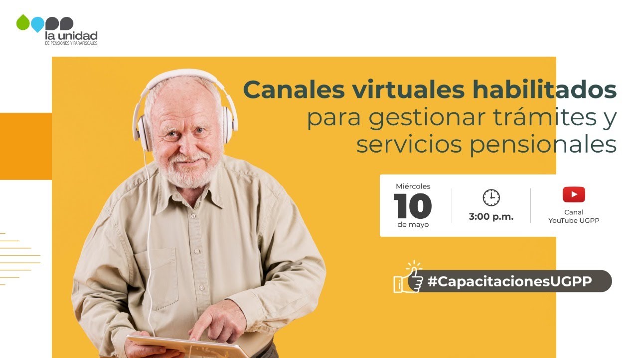 Canales virtuales habilitados para gestionar trámites y servicios pensionales
