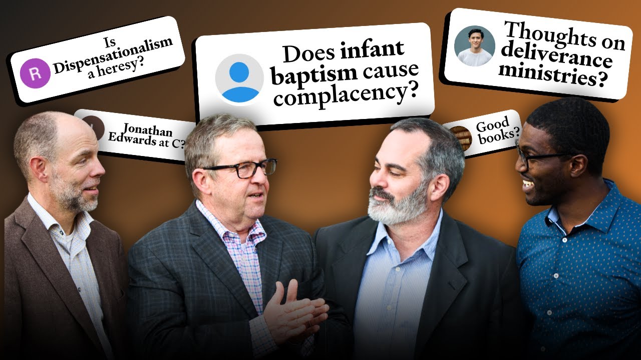 Theology Q&A: Jonathan Edwards, Dispensationalism, Infant Baptism, and More